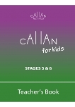 Callan for Kids Teacher´s Book Stage 5&6 ISBN: 9781782293019